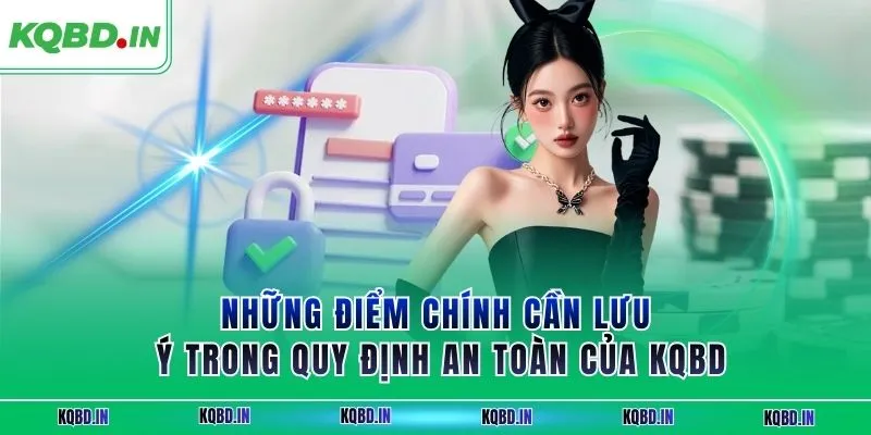 chính sách bảo mật 2 Những điểm chính cần lưu ý trong quy định an toàn của